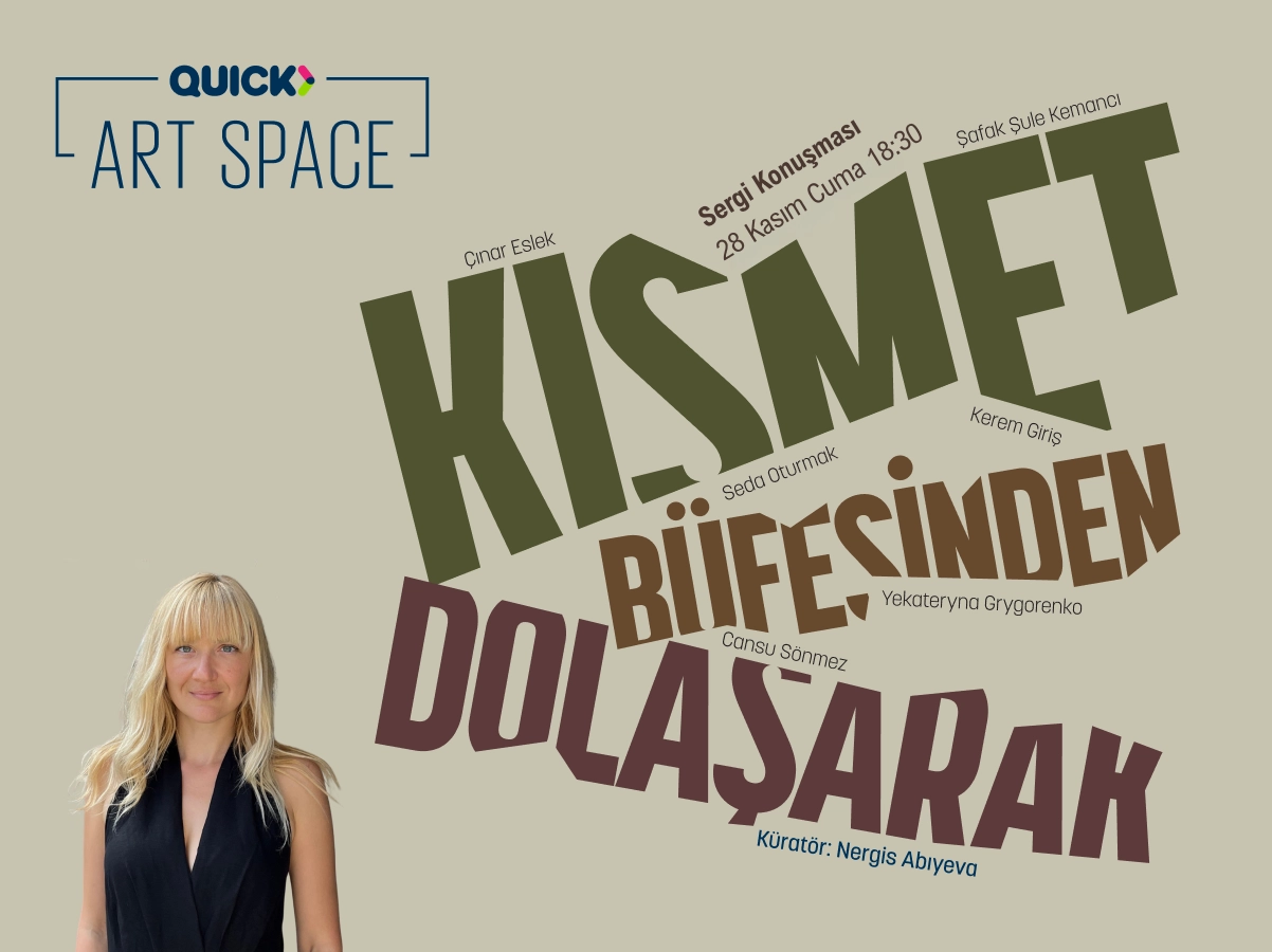 Kısmet Büfesinden Dolaşarak Sergi Turu